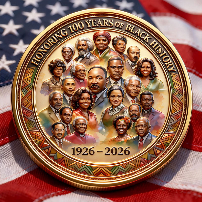Black History Month Centennial Commemorative Coin (1926–2026)🔥